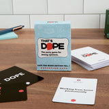 That's Dope: Safe For Work Edition